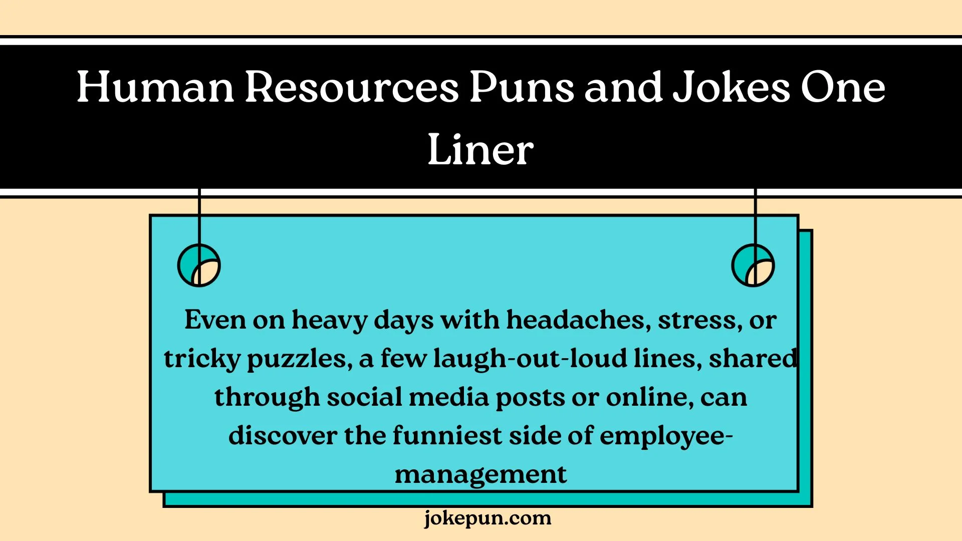 Human Resources Puns and Jokes One Liner