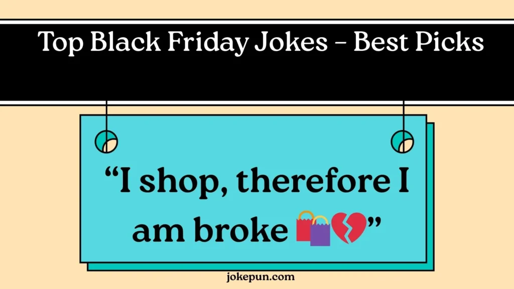 Top Black Friday Jokes – Best Picks