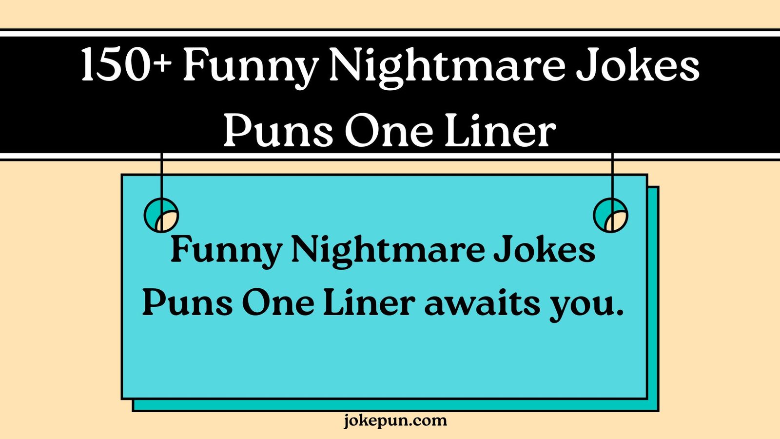 150+ Funny Nightmare Jokes Puns One Liner