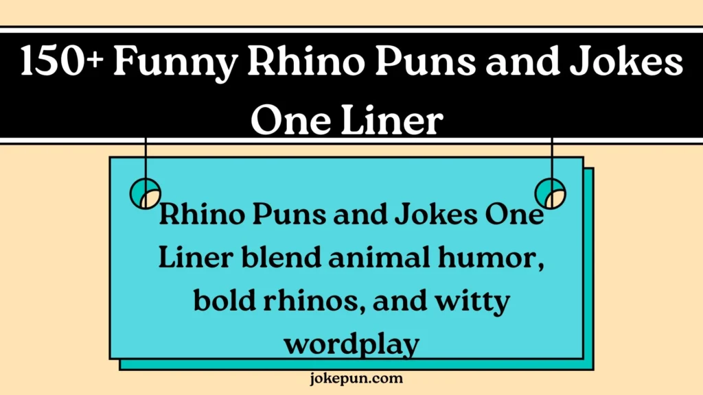 150+ Funny Rhino Puns and Jokes One Liner for (2026)