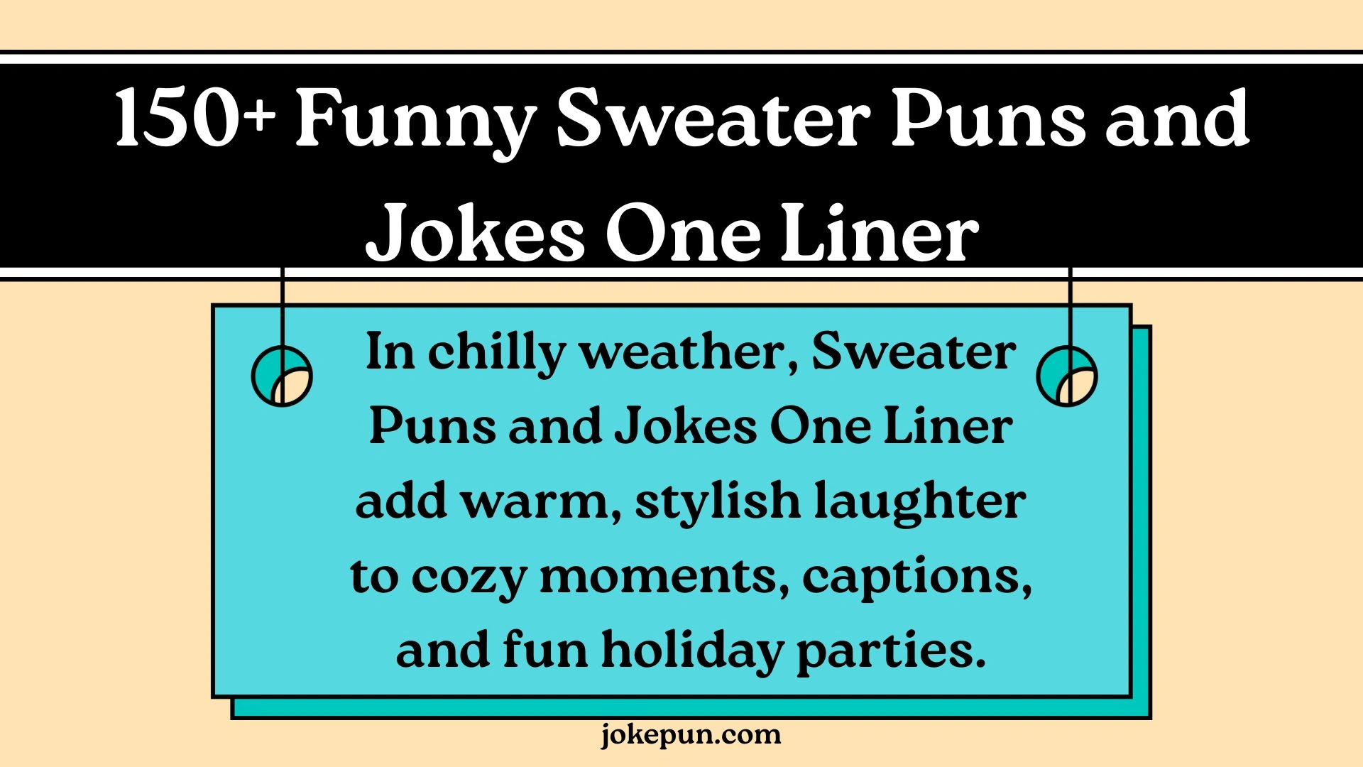 150+ Funny Sweater Puns and Jokes One Liner for (2026)