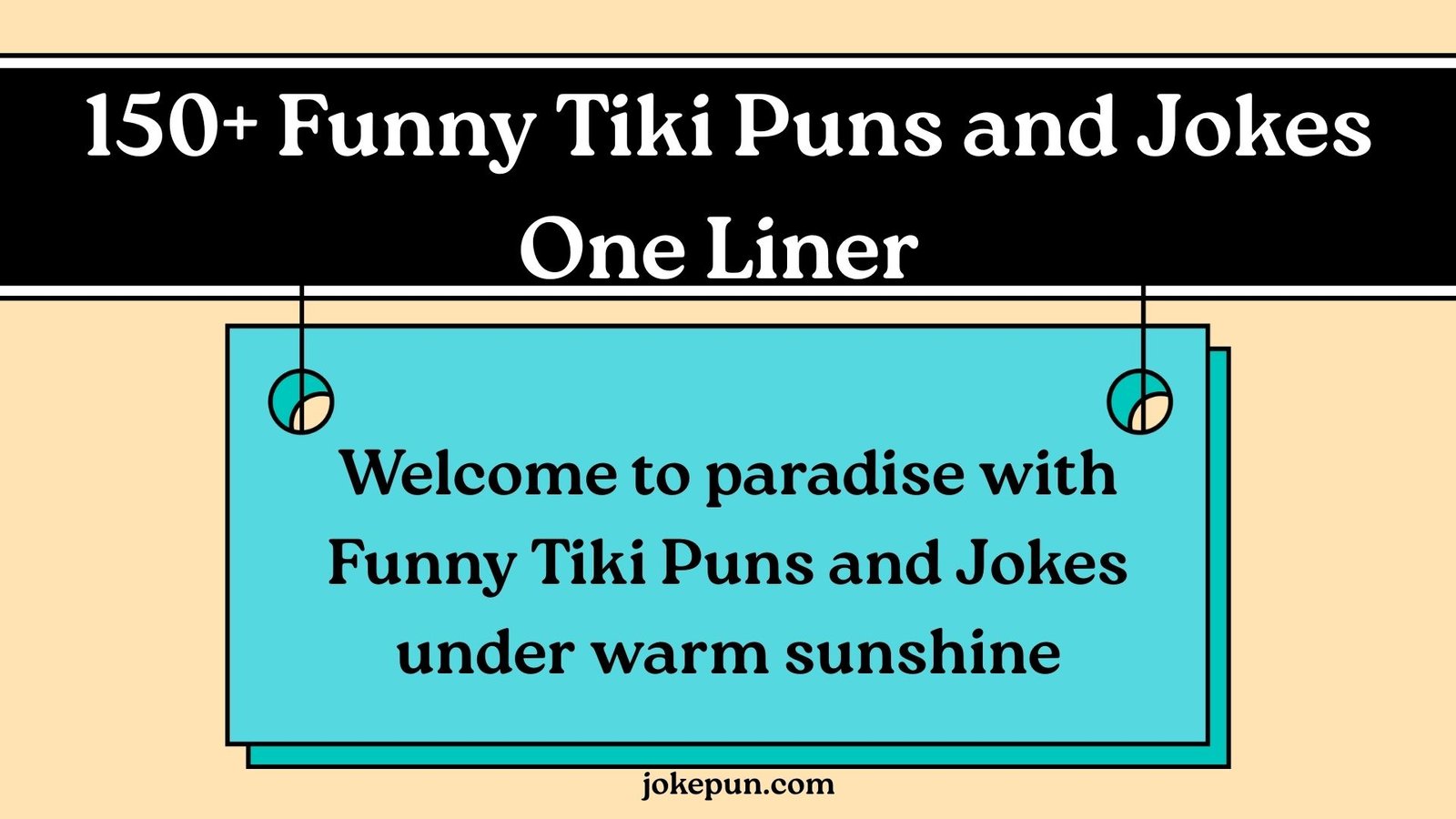 150+ Funny Tiki Puns and Jokes One Liner for (2026)