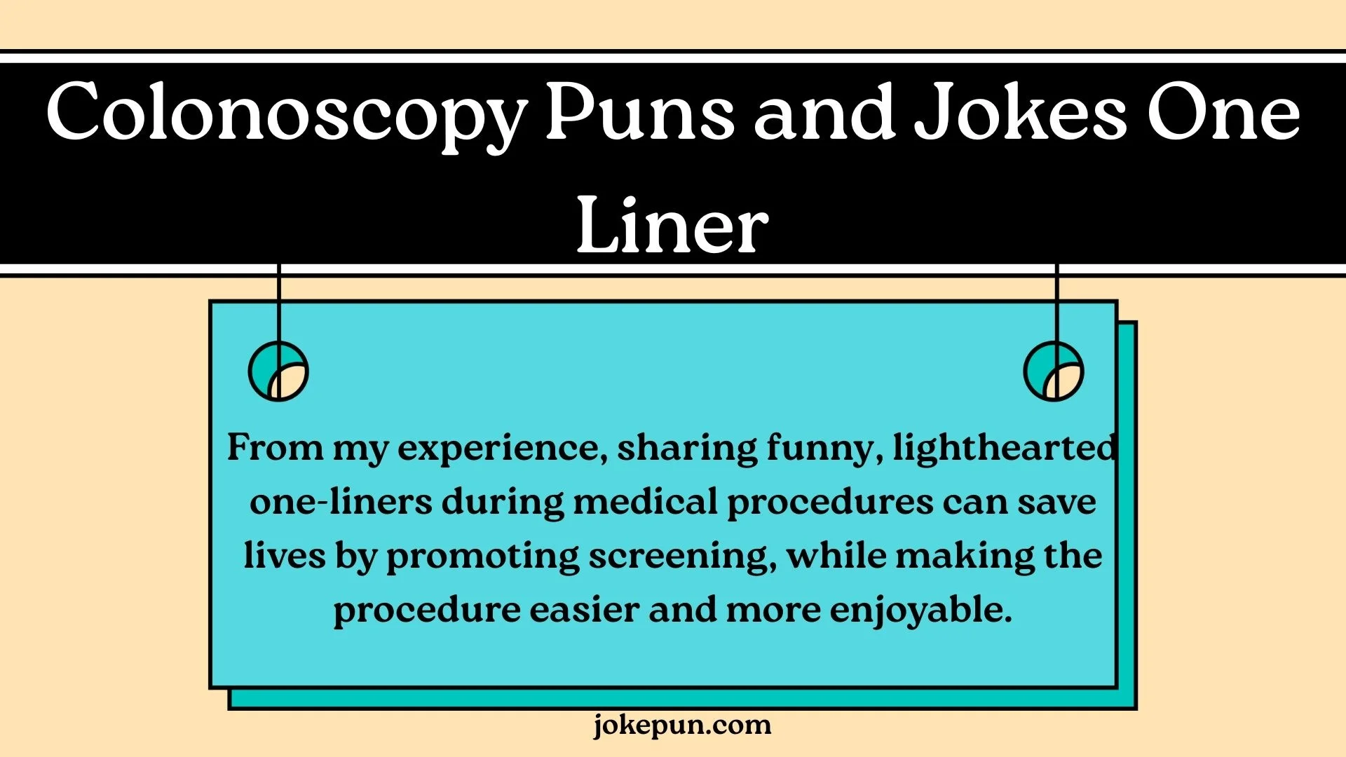 Colonoscopy Puns and Jokes One Liner
