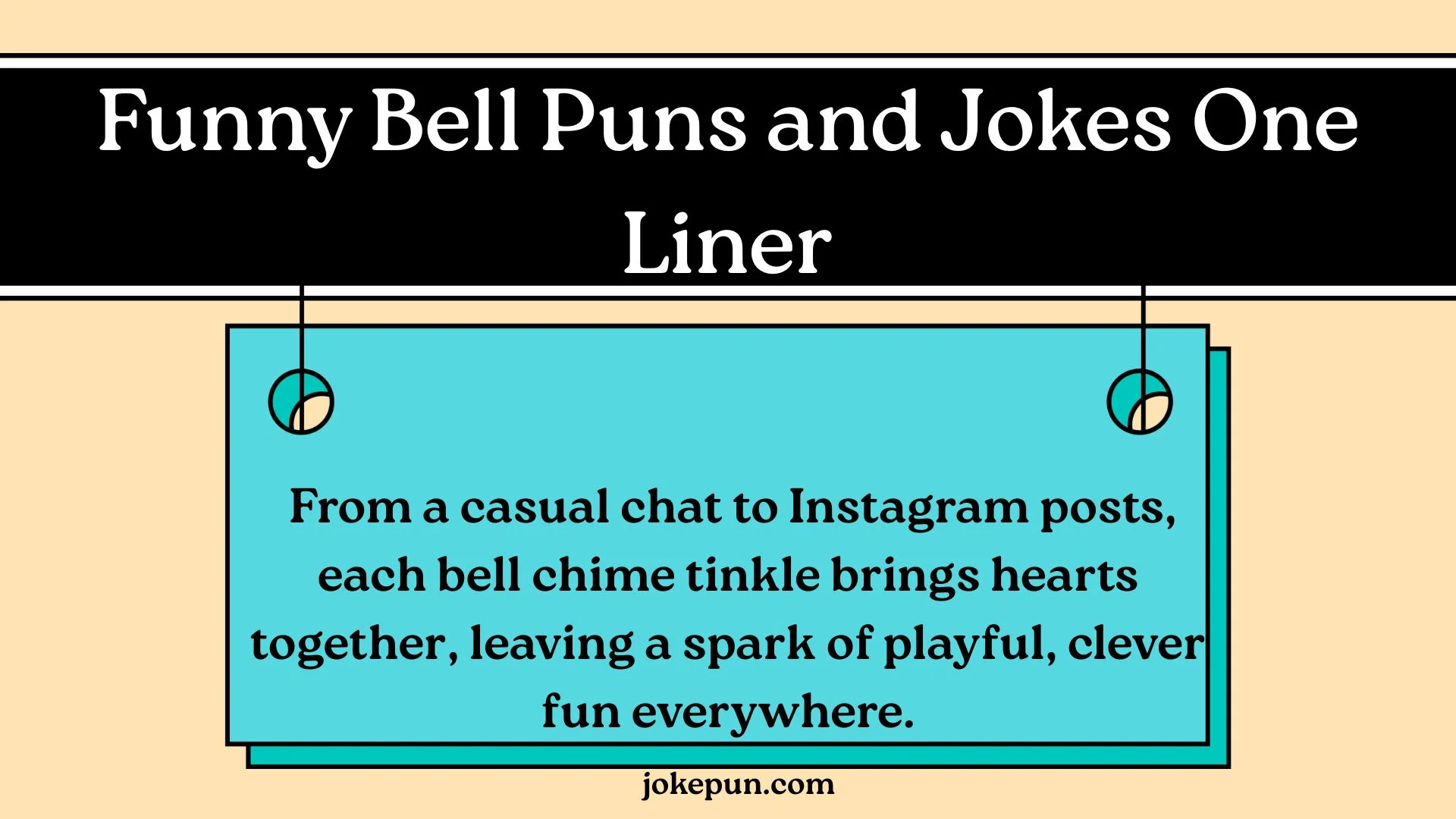 Funny Bell Puns and Jokes One Liner