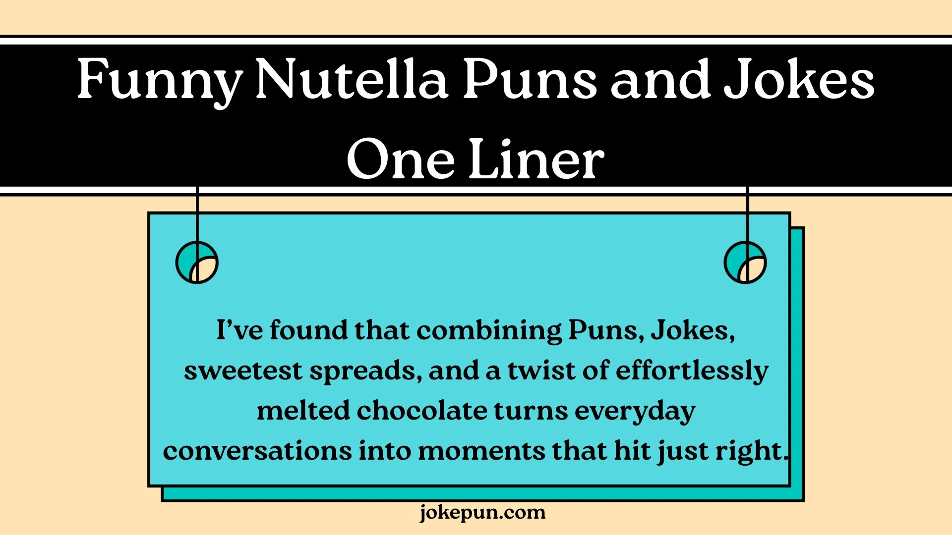 Funny Nutella Puns and Jokes One Liner