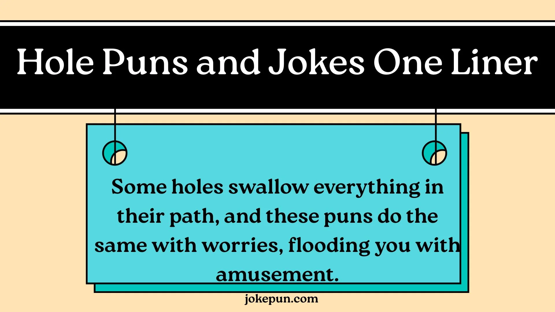 Hole Puns and Jokes One Liner