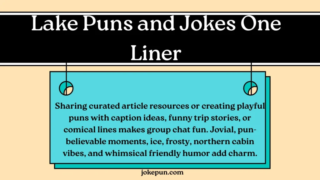 Lake Puns and Jokes One Liner