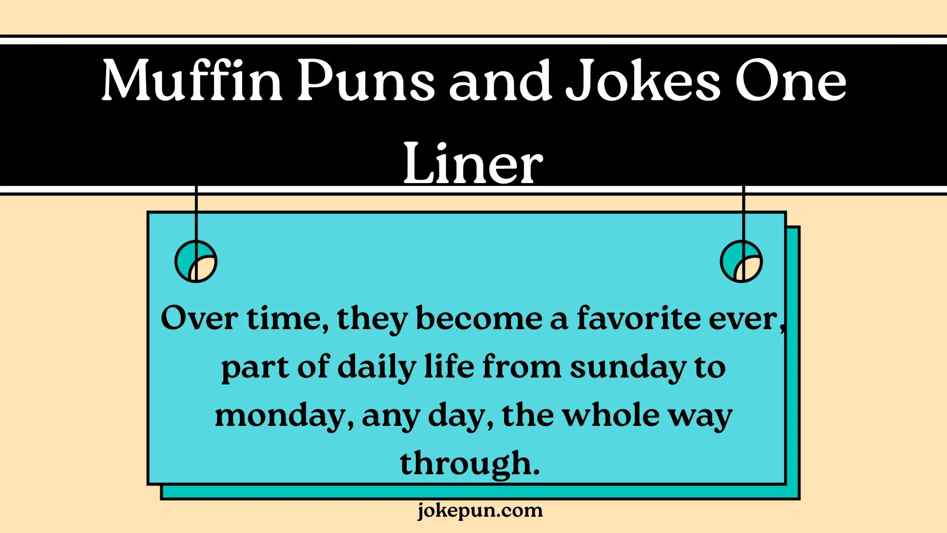 Muffin Puns and Jokes One Liner
