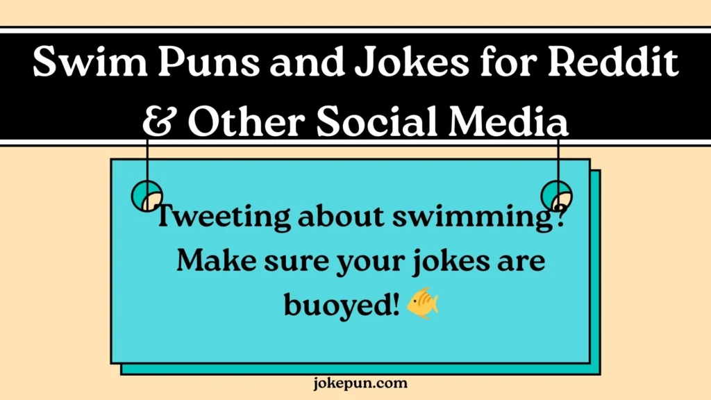 Swim Puns and Jokes for Reddit & Other Social Media