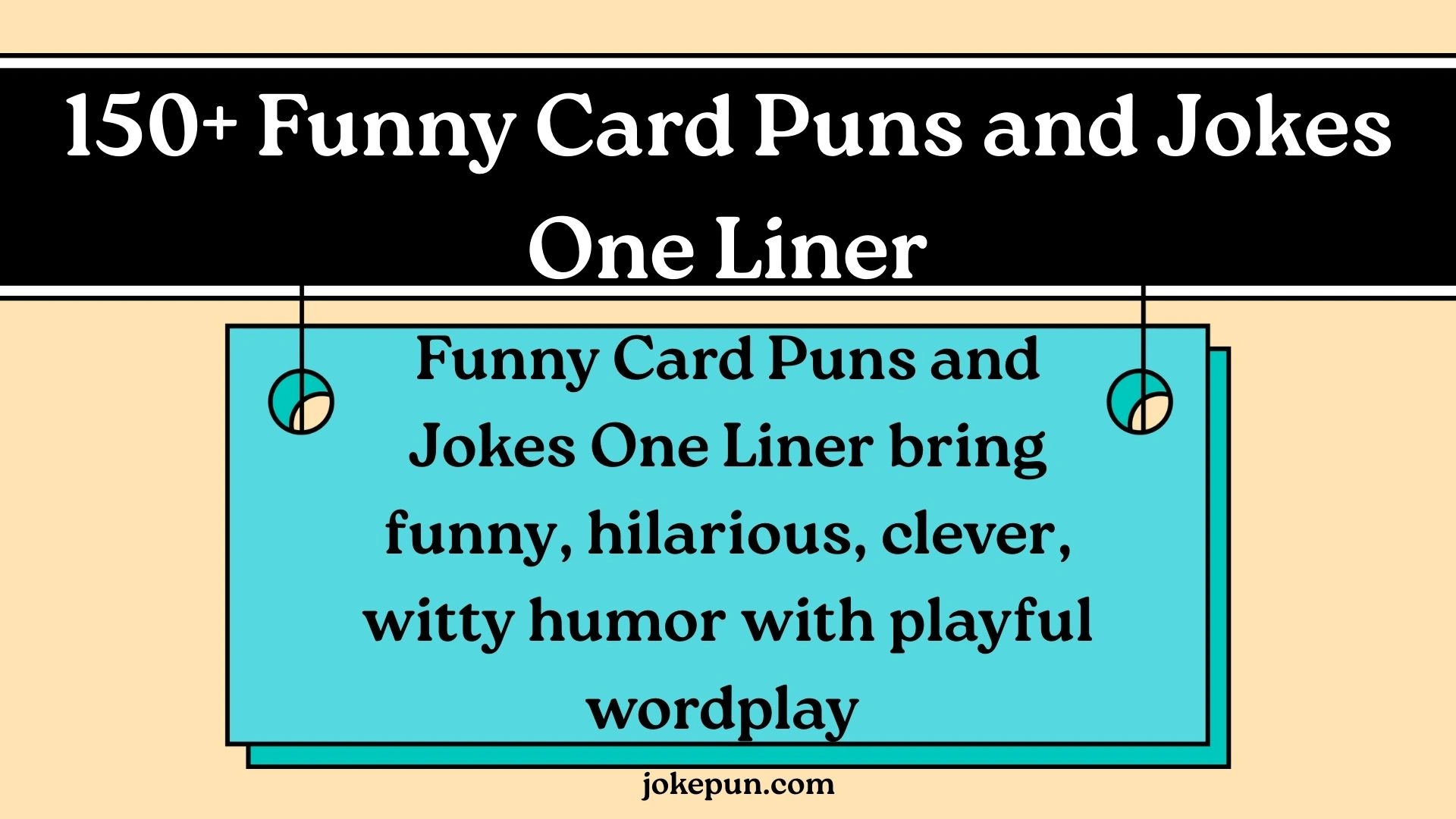 150+ Funny Card Puns and Jokes One Liner for (2026)