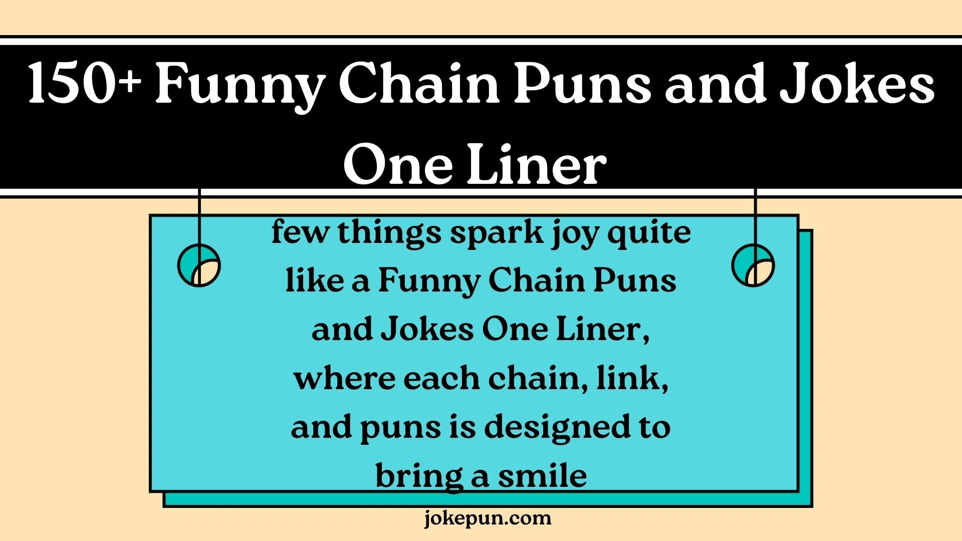 150+ Funny Chain Puns and Jokes One Liner for (2026)