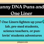 150+ Funny DNA Puns and Jokes One Liner for (2026)