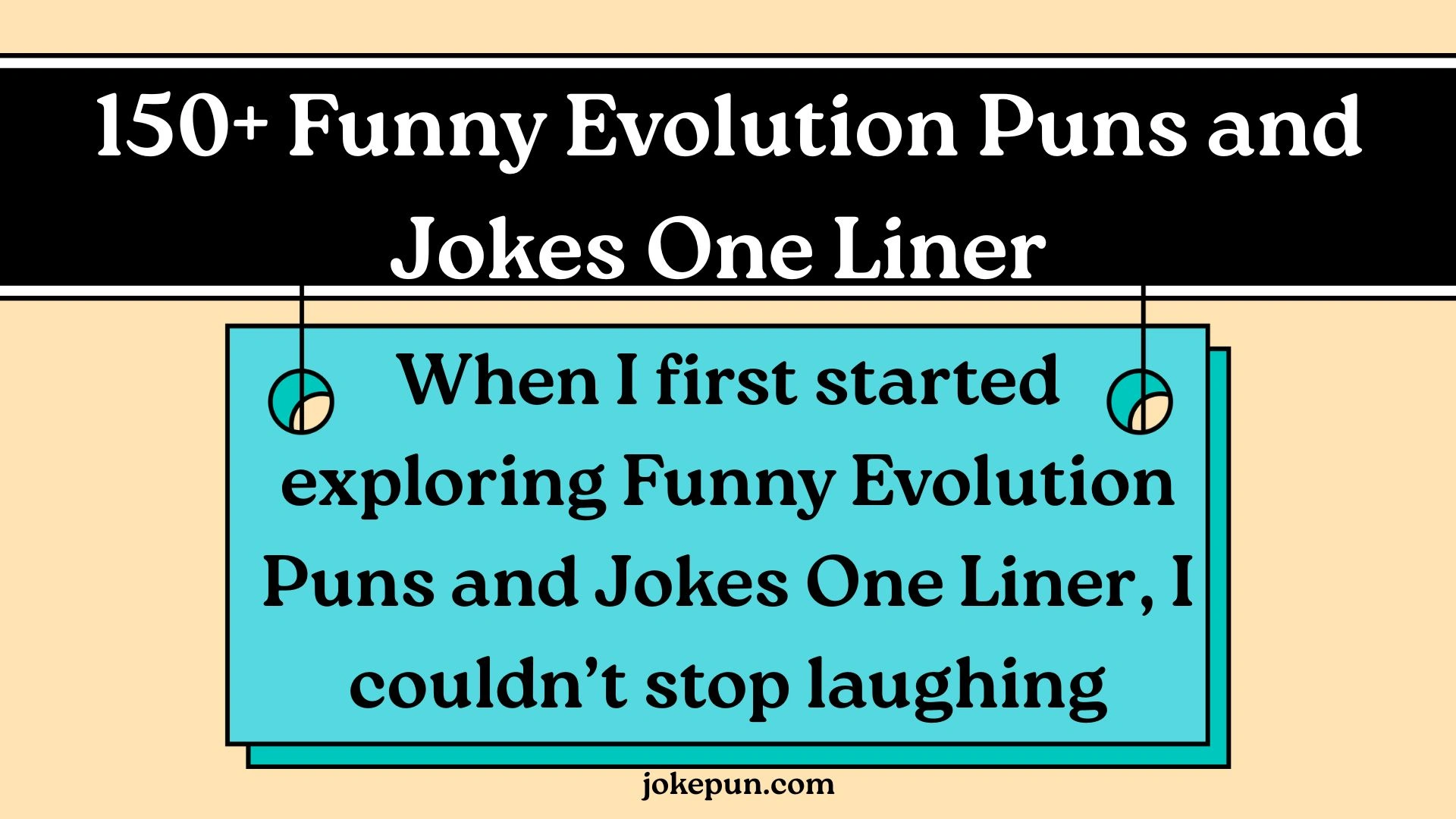 150+ Funny Evolution Puns and Jokes One Liner for (2026)