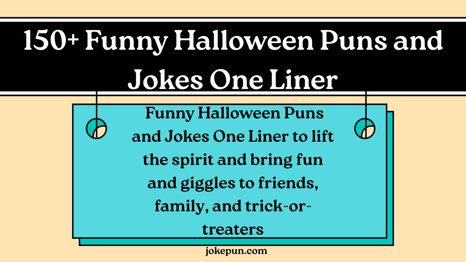 150+ Funny Halloween Puns and Jokes One Liner