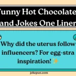 150+ Funny Hot Chocolate Puns and Jokes One Liner for (2026)