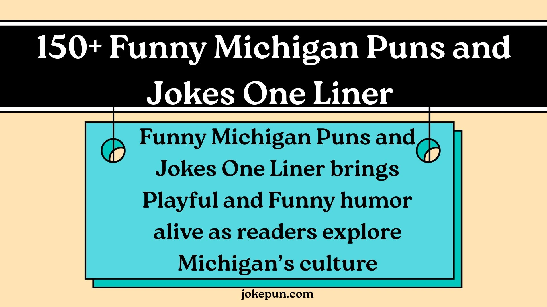 150+ Funny Michigan Puns and Jokes One Liner for (2026)