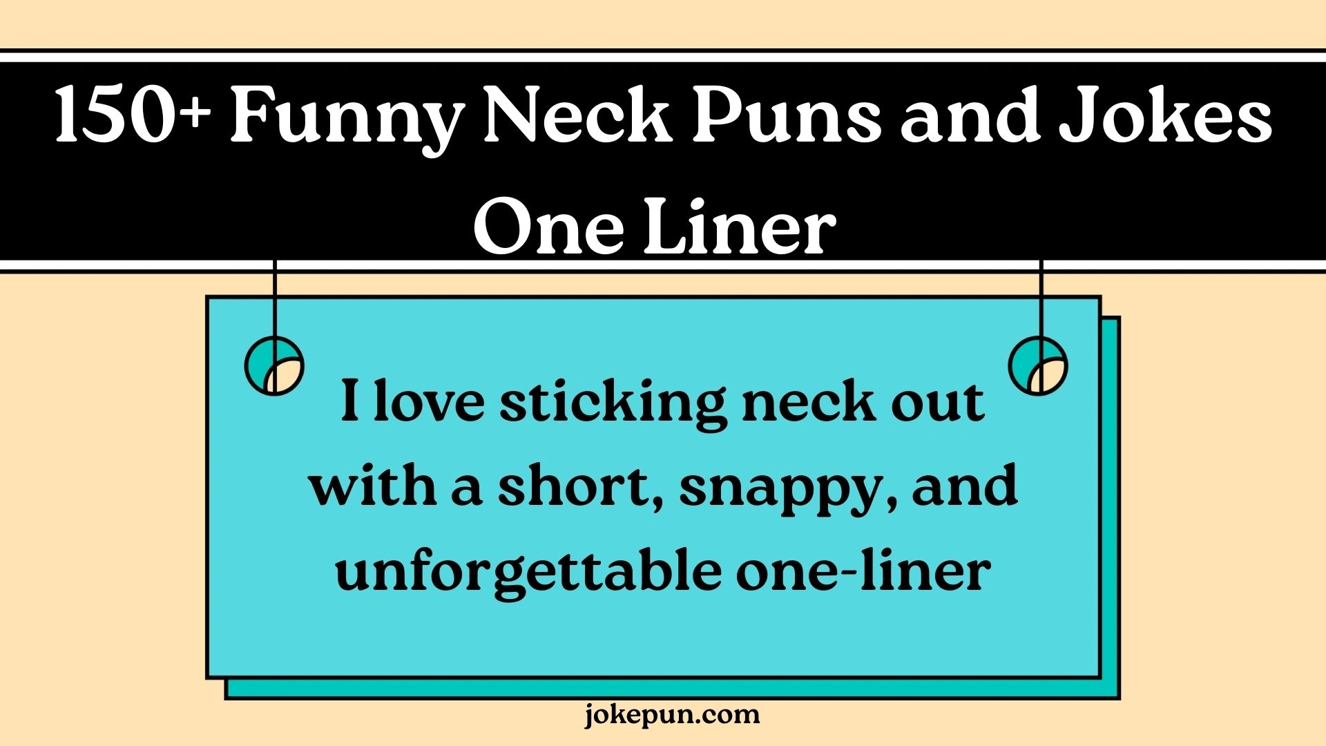 150+ Funny Neck Puns and Jokes One Liner for (2026)