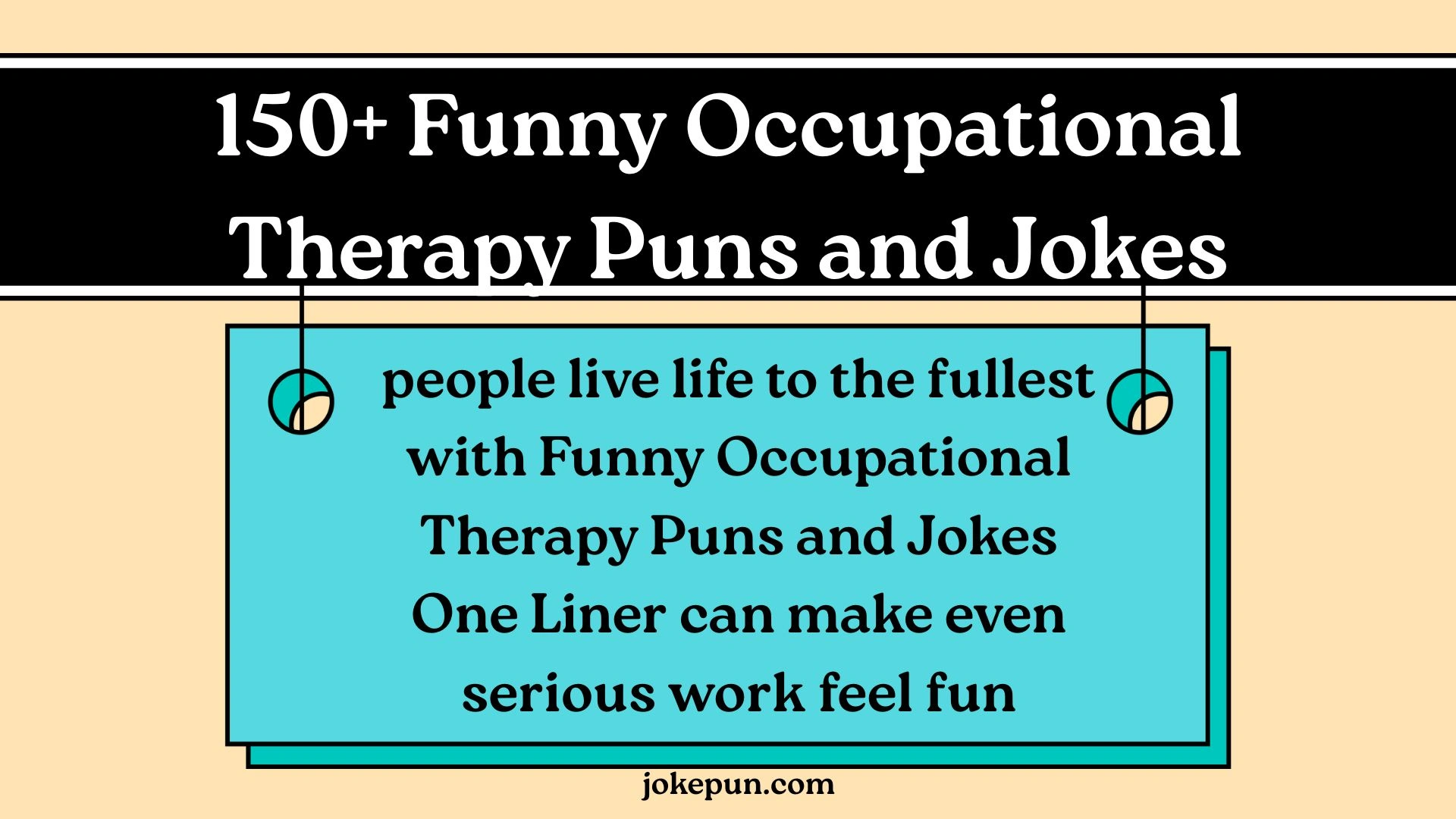 150+ Funny Occupational Therapy Puns and Jokes One Liner for (2026)