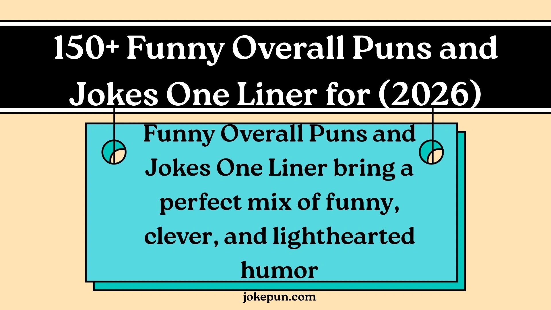 150+ Funny Overall Puns and Jokes One Liner for (2026)