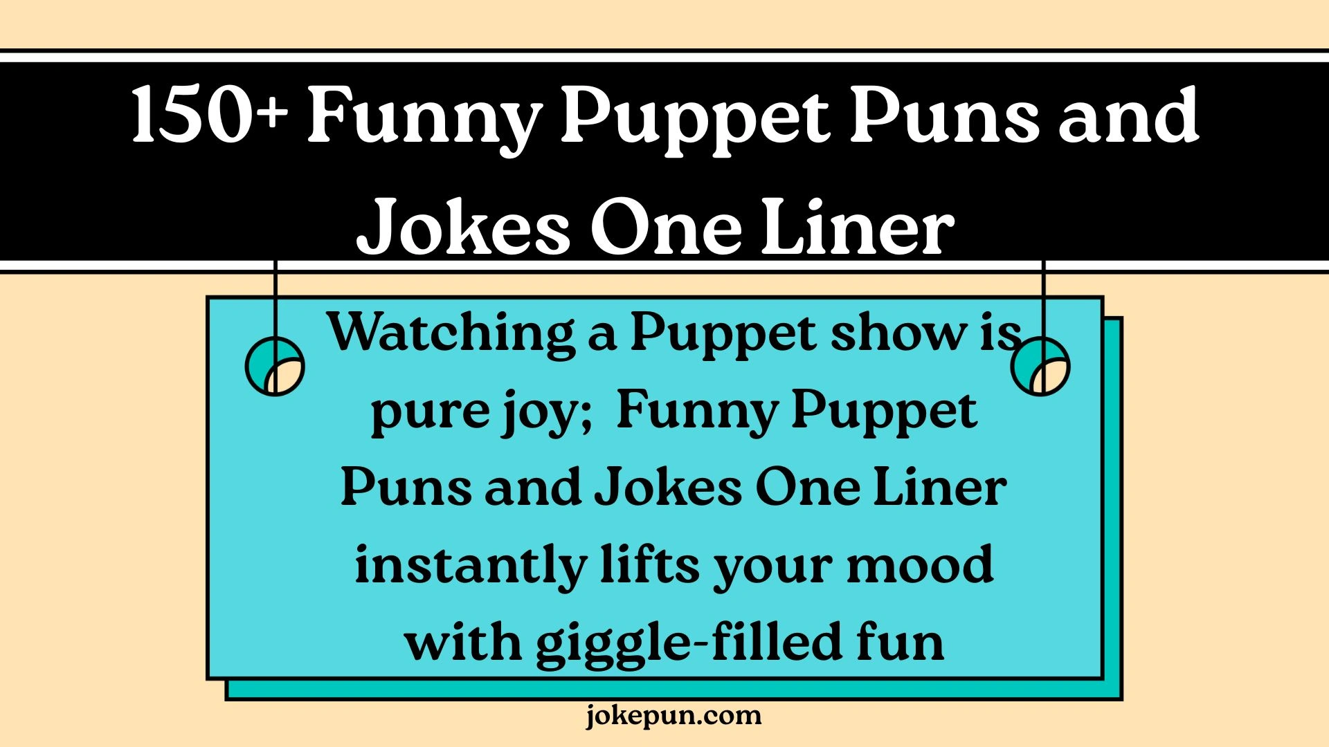 150+ Funny Puppet Puns and Jokes One Liner for 2026