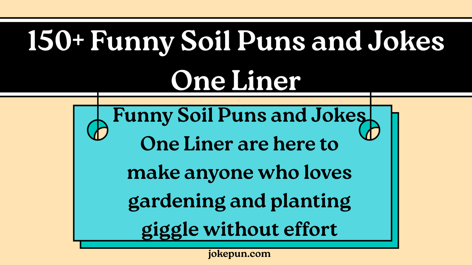 150+ Funny Soil Puns and Jokes One Liner for (2026)
