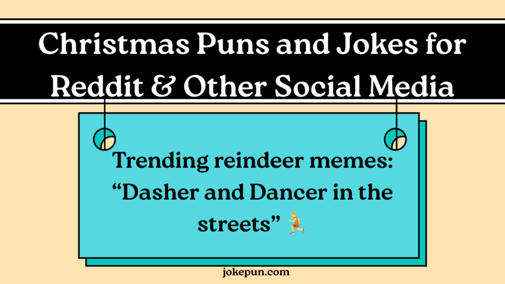 Christmas Puns and Jokes for Reddit & Other Social Media