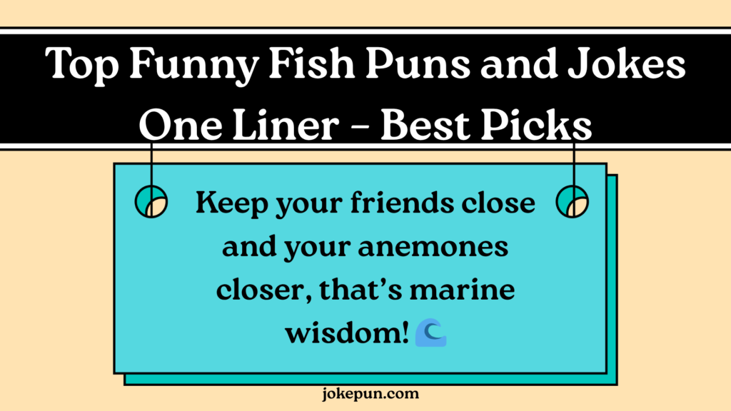 Top Funny Fish Puns and Jokes One Liner – Best Picks
