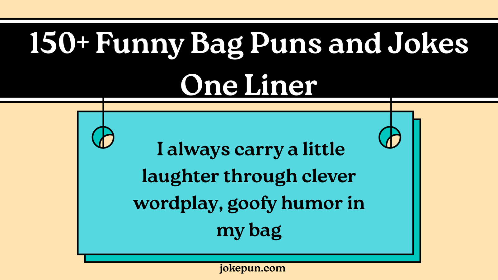 150+ Funny Bag Puns and Jokes One Liner