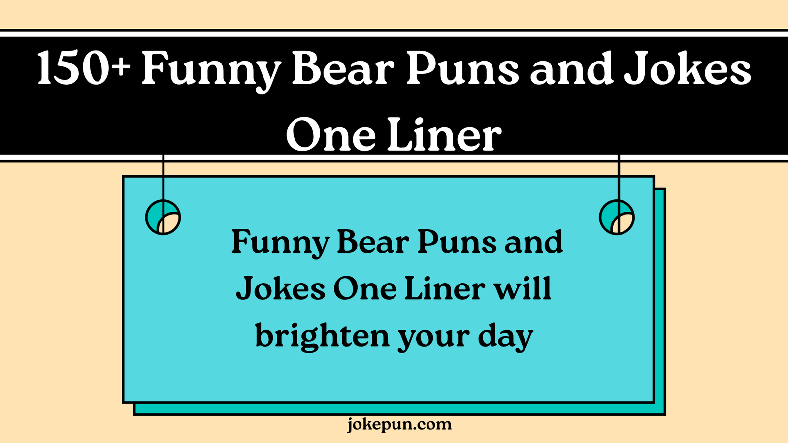 150+ Funny Bear Puns and Jokes One Liner