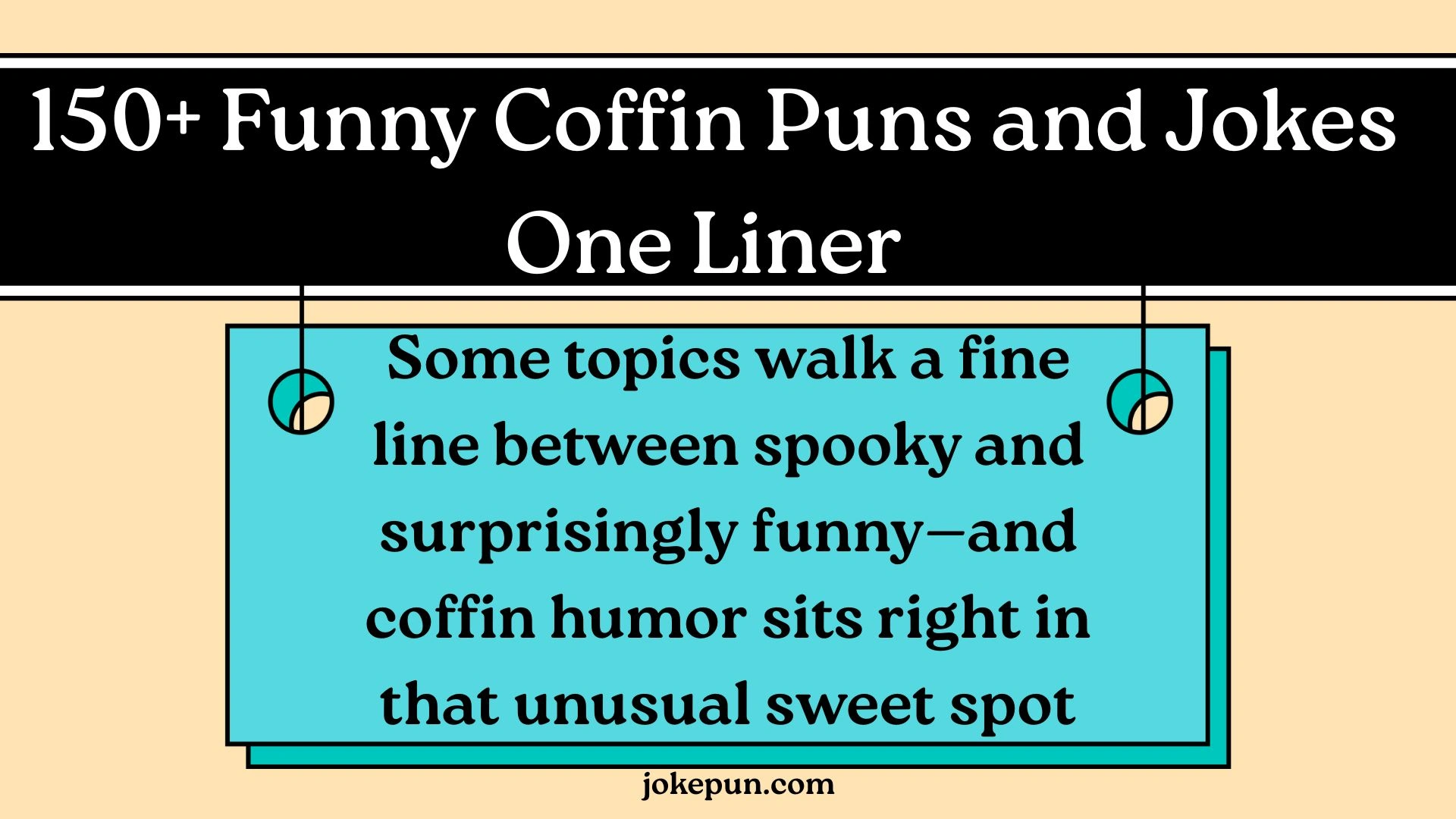 150+ Funny Coffin Puns and Jokes One Liner