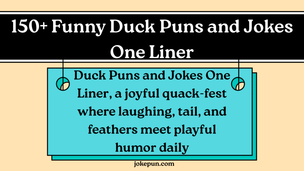 150+ Funny Duck Puns and Jokes One Liner for (2026)