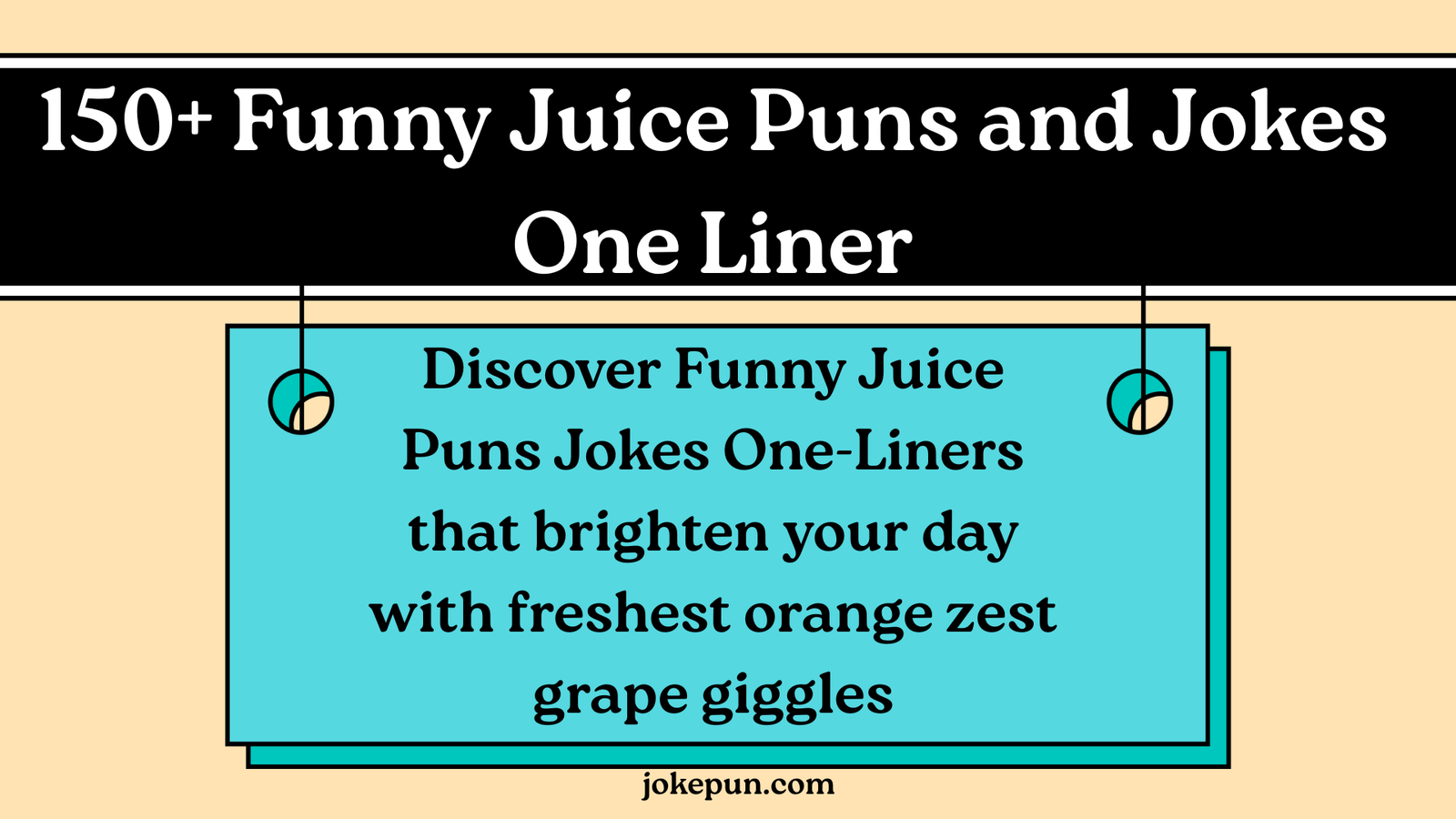 150+ Funny Juice Puns and Jokes One Liner