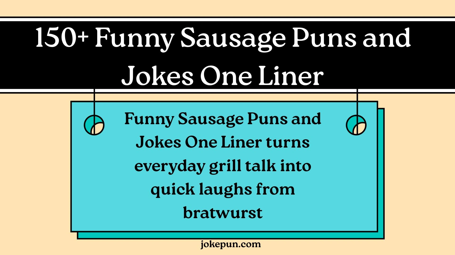 150+ Funny Sausage Puns and Jokes One Liner