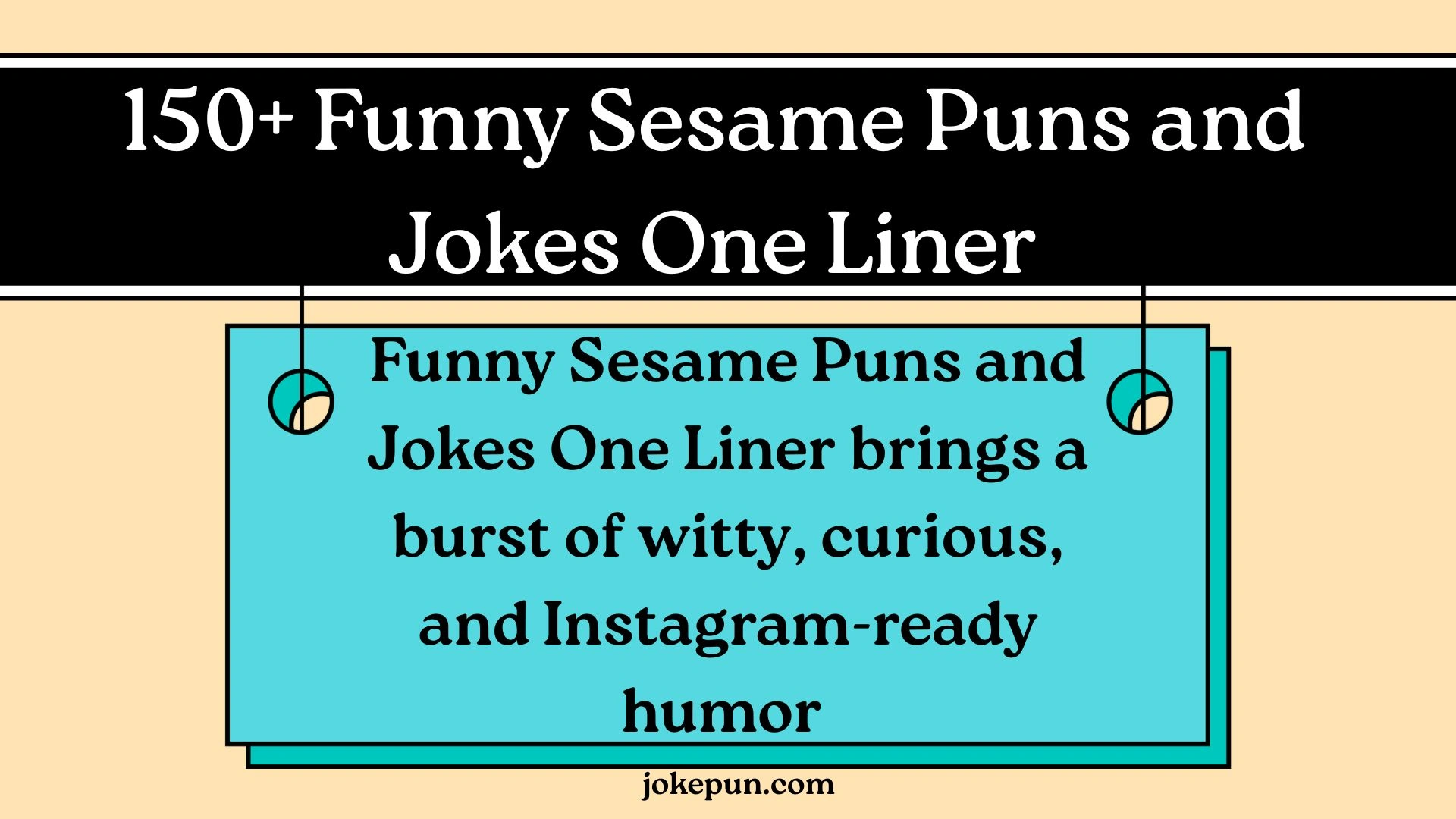 150+ Funny Sesame Puns and Jokes One Liner