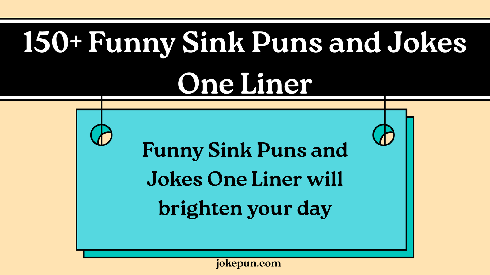 150+ Funny Sink Puns and Jokes One Liner