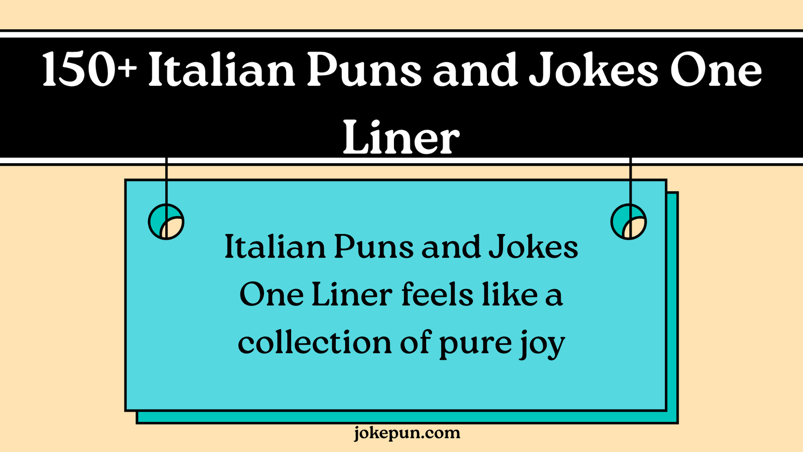 150+ Italian Puns and Jokes One Liner