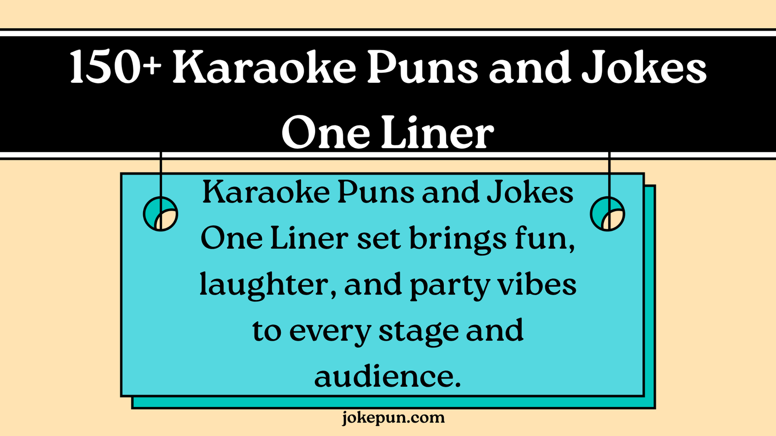 150+ Karaoke Puns and Jokes One Liner