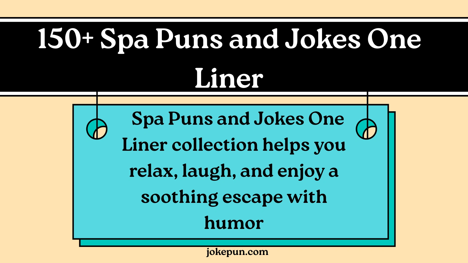 150+ Spa Puns and Jokes One Liner