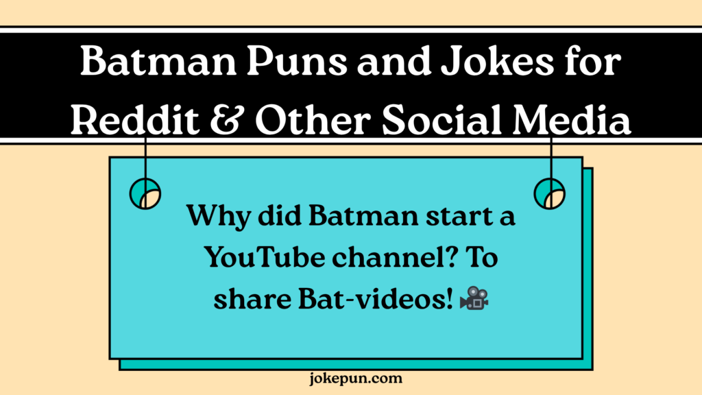 Batman Puns and Jokes for Reddit & Other Social Media