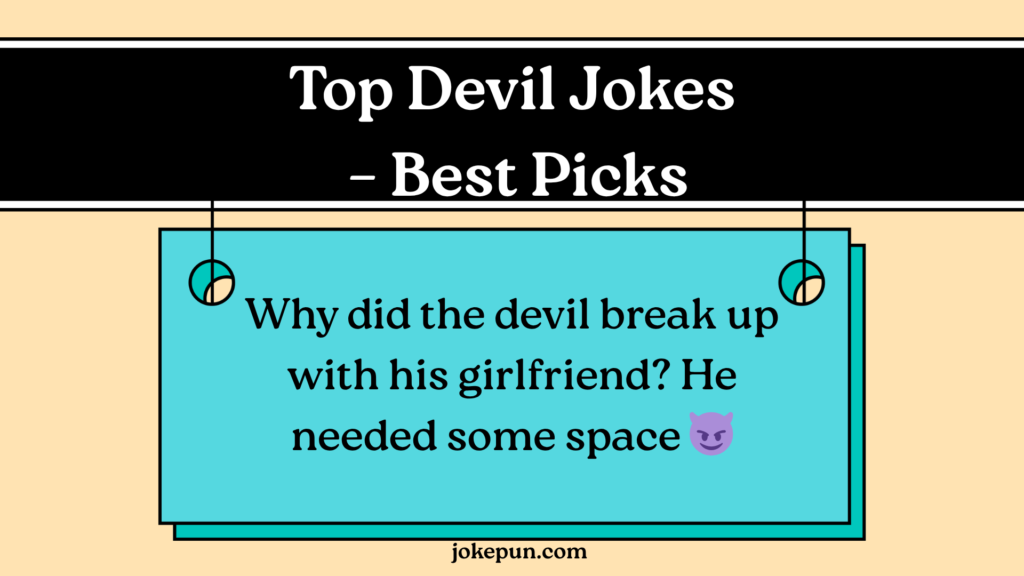 Top Devil Jokes – Best Picks