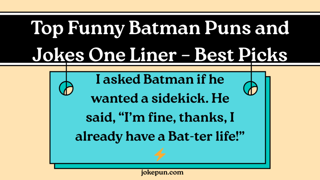 Top Funny Batman Puns and Jokes One Liner – Best Picks