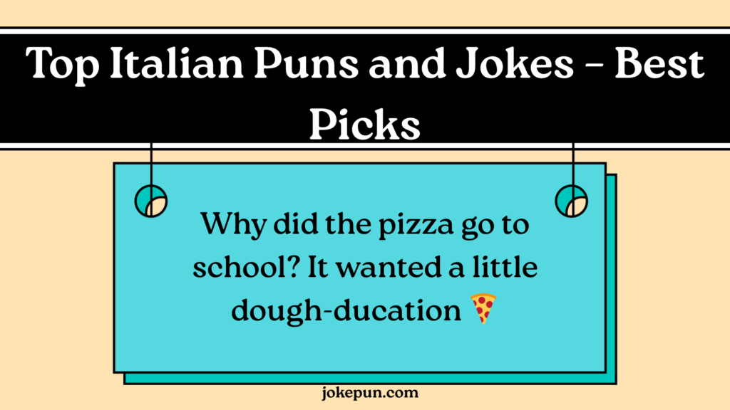Top Italian Puns and Jokes – Best Picks