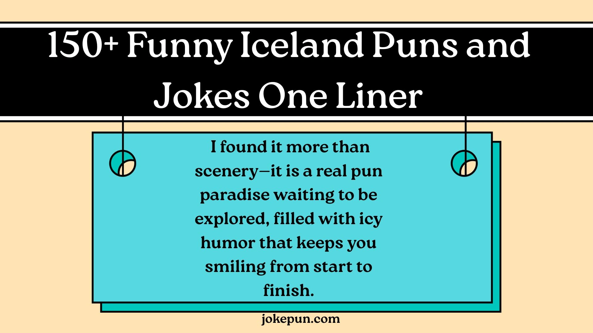 150+ Funny Iceland Puns and Jokes One Liner