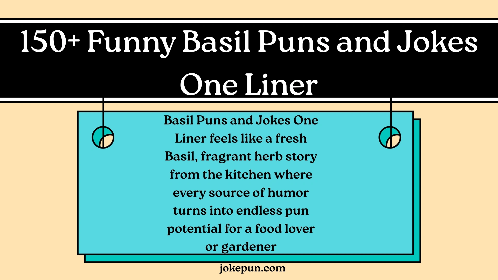 150+ Funny Basil Puns and Jokes One Liner