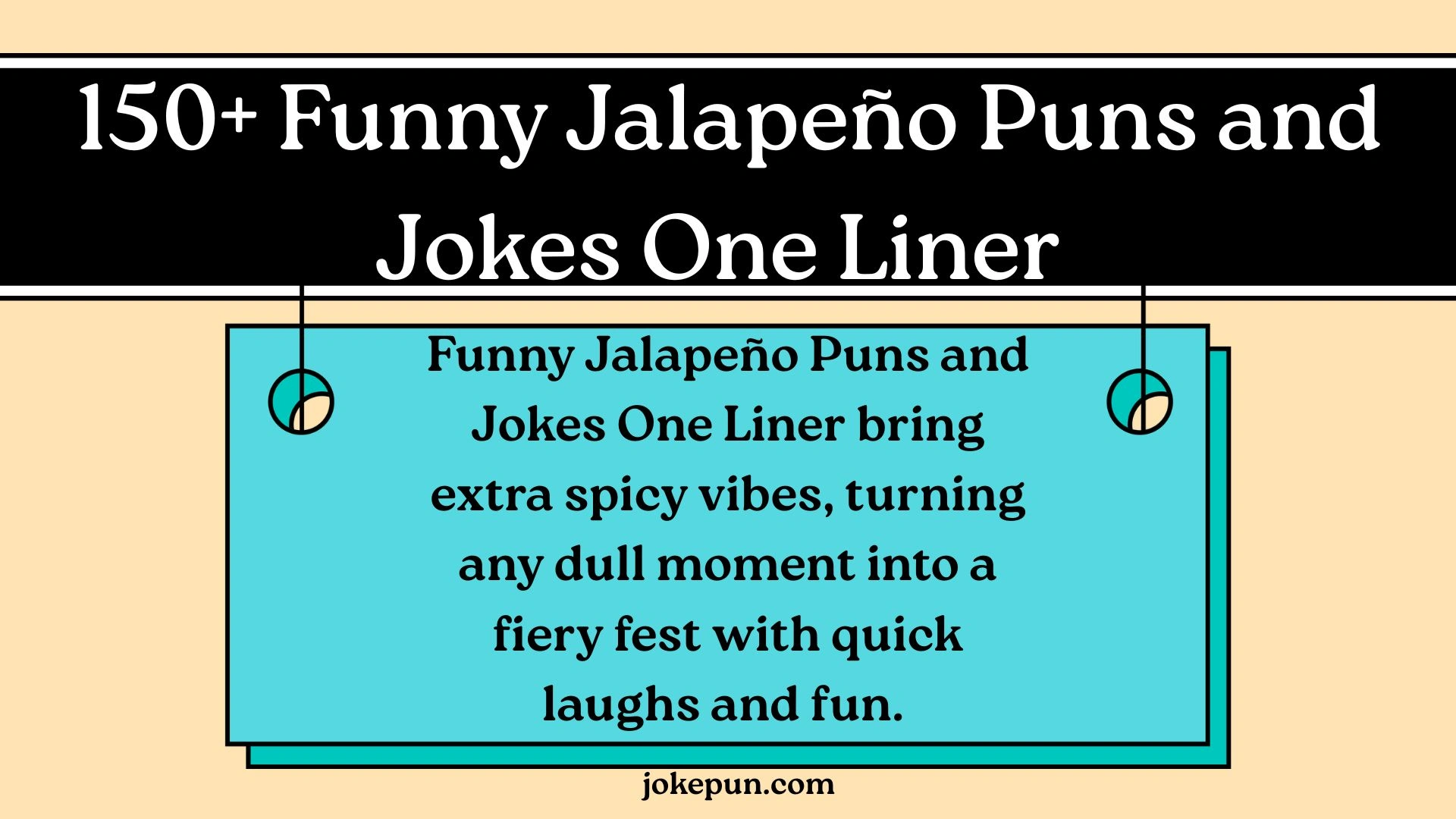150+ Funny Jalapeño Puns and Jokes One Liner