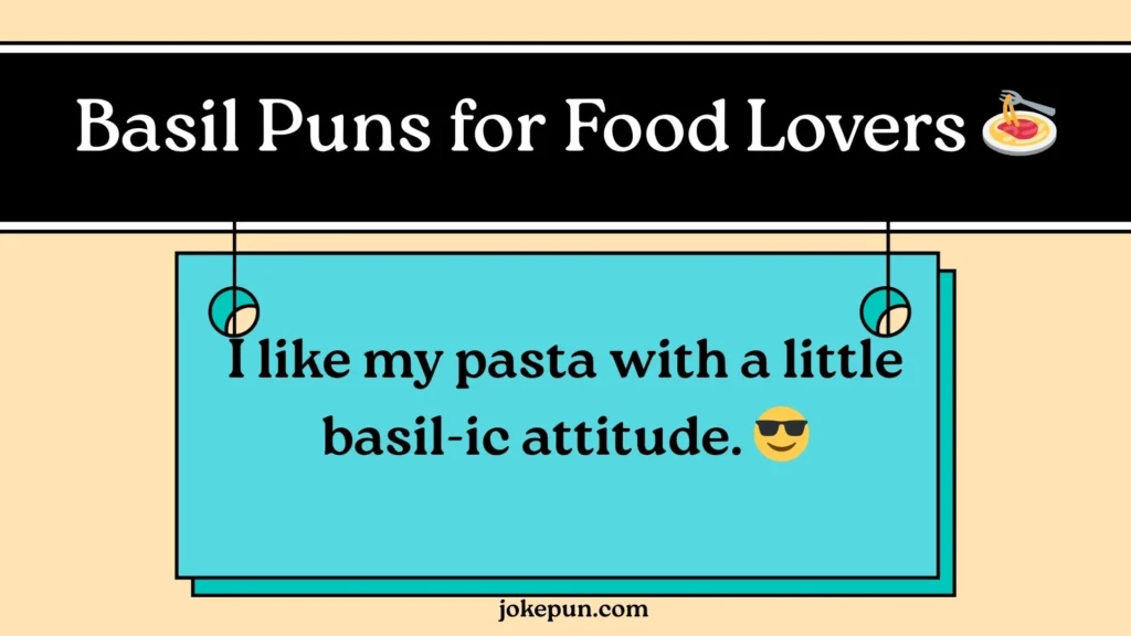 Basil Puns for Food Lovers ๐