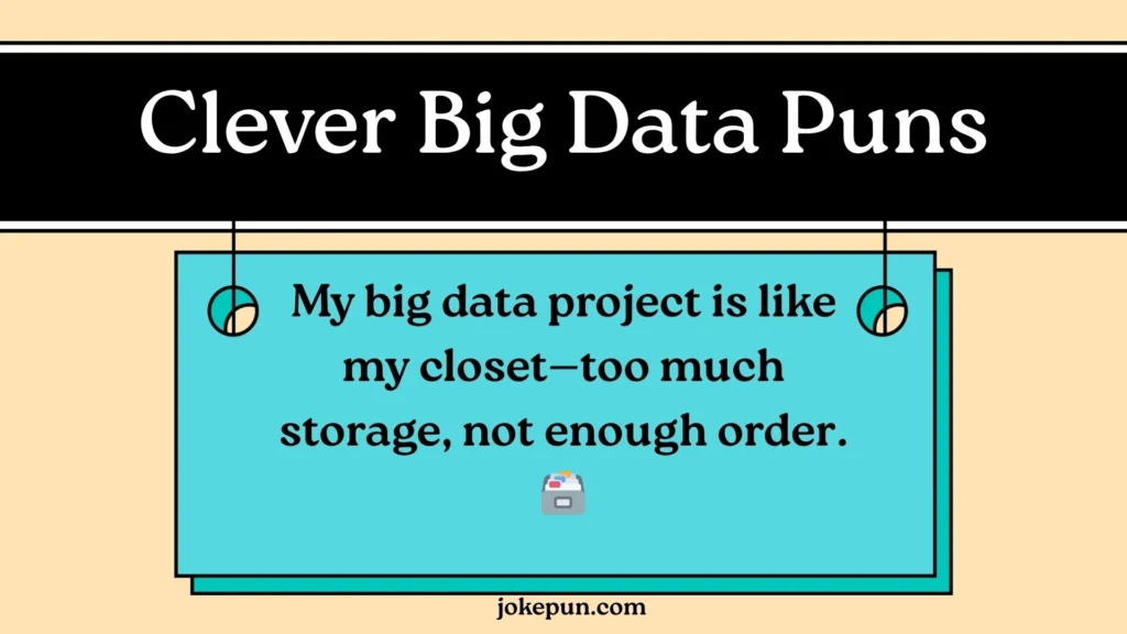 Clever Big Data Puns