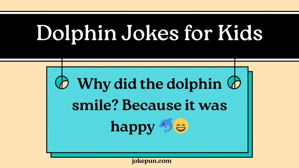 Dolphin Jokes for Kids