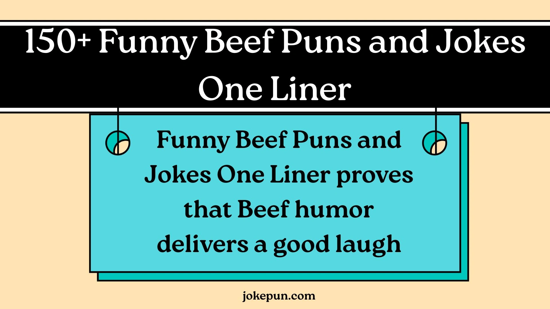 150+ Funny Beef Puns and Jokes One Liner