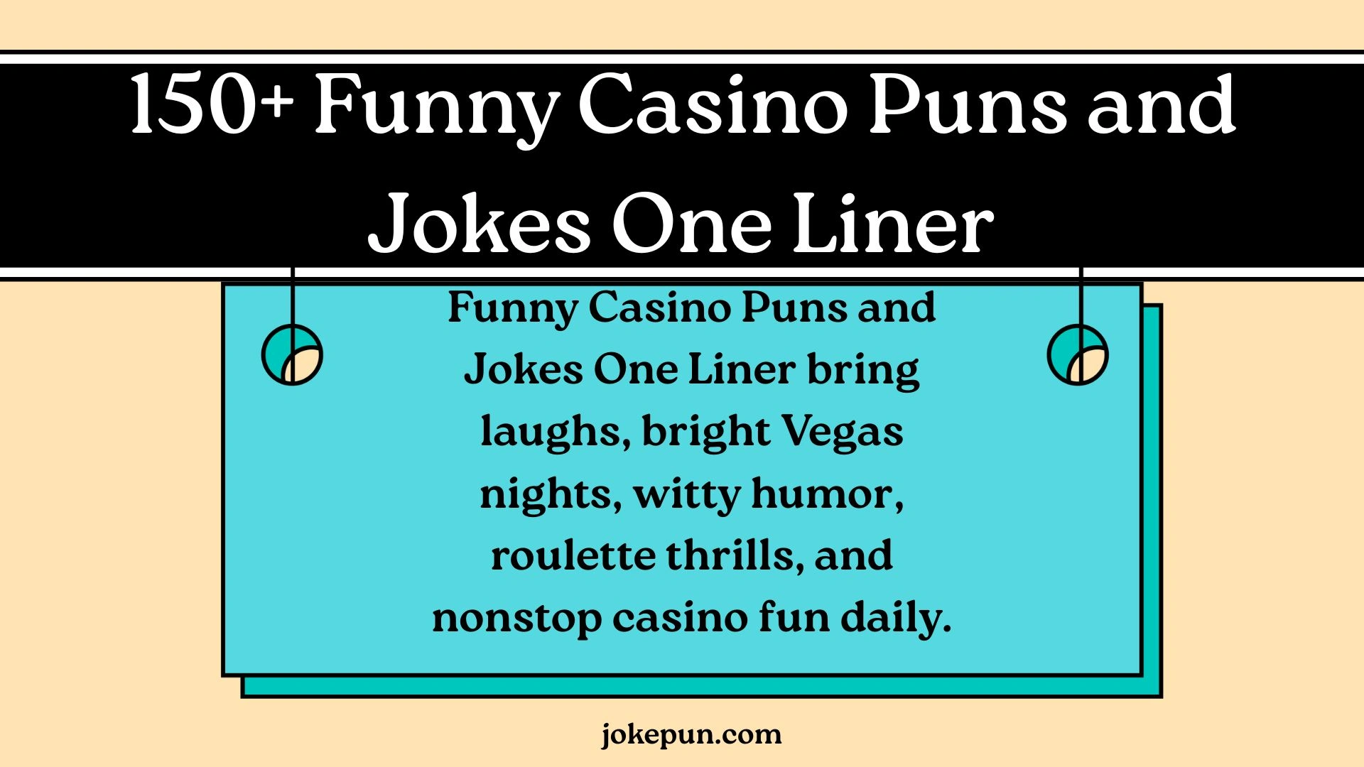 150+ Funny Casino Puns and Jokes One Liner
